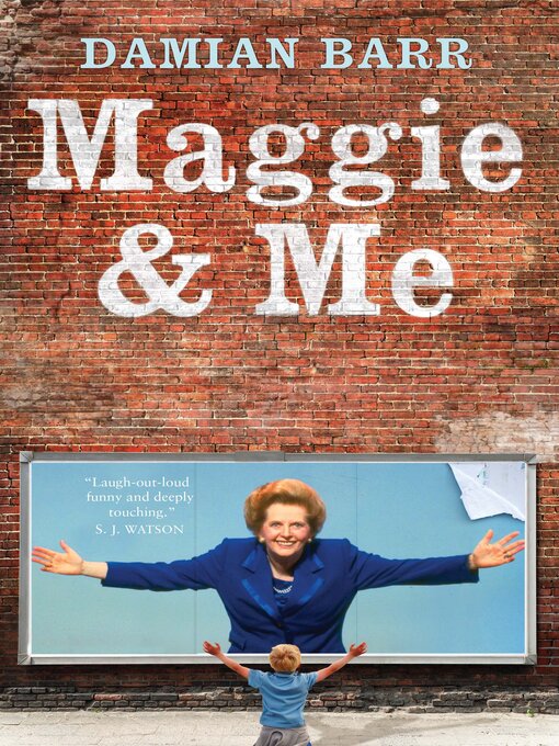 Title details for Maggie & Me by Damian Barr - Available